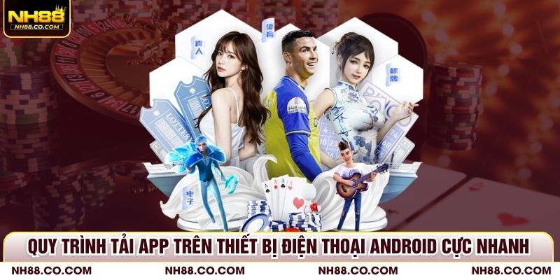 Quy trình tải app trên thiết bị điện thoại Android cực nhanh